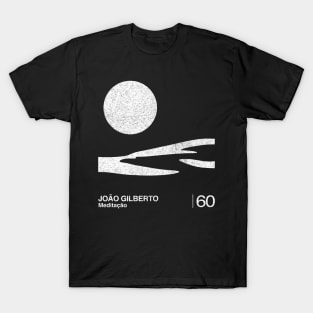 Joao Gilberto / Minimalist Graphic Artwork Design T-Shirt